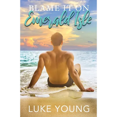 Blame it on Emerald Isle