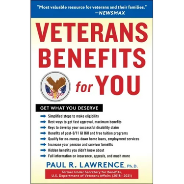 Veterans Benefits for You: Get What You Deserve