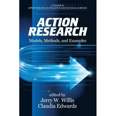 Action Research: Models, Methods, and Examples