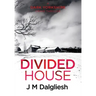 Divided House