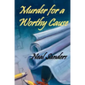 Murder for a Worthy Cause