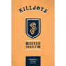 Killjoys: The Seven Deadly Sins