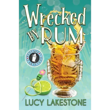 Wrecked by Rum