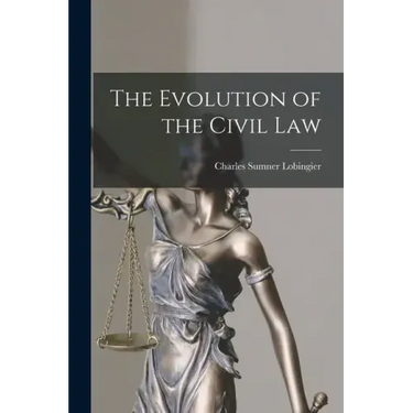 The Evolution of the Civil Law