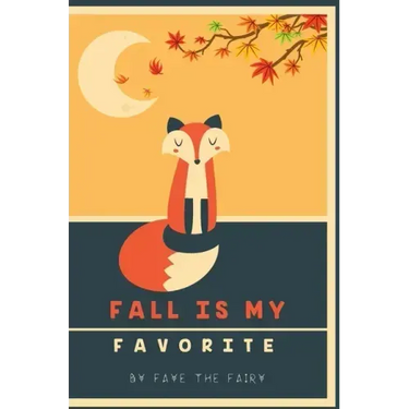 Fall Is My Favorite