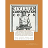 An Index of South Dakota and Minnesota Civilian Conservation Corps Enrollee Names: Over 19,800 Names from Two Annuals Compiled by C.N. Alleger in 1934