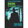 Orion: The Hidden Man
