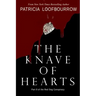 The Knave of Hearts: Part 9 of the Red Dog Conspiracy