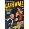 The Complete Cases of Cash Wale, Volume 1