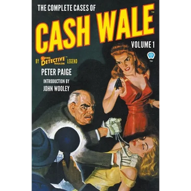 The Complete Cases of Cash Wale, Volume 1