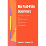 The Post-Polio Experience: Psychological Insights and Coping Strategies for Polio Survivors and Their Families