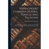 Sennacherib's Campaign in Syria, Phnicia, and Palestine: According to his own Annuals: Assyrian Text and English Translation, Together With Philologic