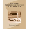 Meridian-Stretching Partner Yoga Practice