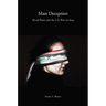 Mass Deception: Moral Panic and the U.S. War on Iraq