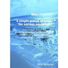 Blue 6 simple pieces of music for various ensemble: piano/organ, guitar duo, wood wind/clarinet/saxophone/brass/string quartet, string orchestra, conc