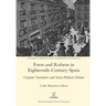 Form and Reform in Eighteenth-Century Spain: Utopian Narratives and Socio-Political Debate