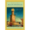 The Rise and Fall of Alexandria: Birthplace of the Modern World