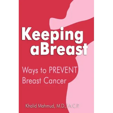 Keeping aBreast: Ways to PREVENT Breast Cancer