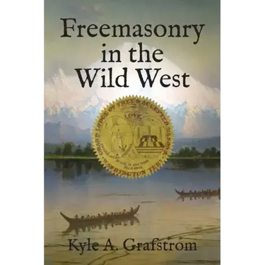 Freemasonry in the Wild West