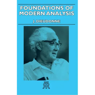 Foundations of Modern Analysis