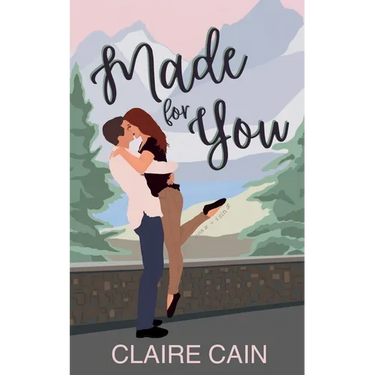 Made for You: A Small Town Romance