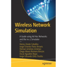 Wireless Network Simulation: A Guide Using Ad Hoc Networks and the Ns-3 Simulator