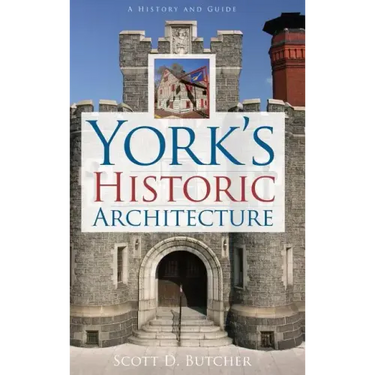 York's Historic Architecture