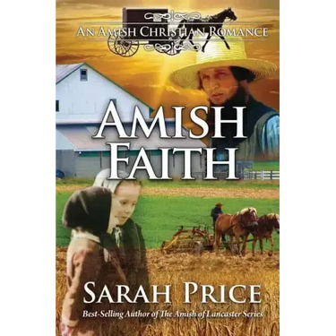 Amish Faith: An Amish Christian Romance