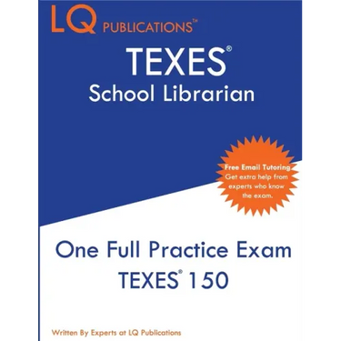 TEXES School Librarian: One Full Practice Exam - 2020 Exam Questions - Free Online Tutoring