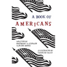 A Book of Americans: Illustrated by Charles Child