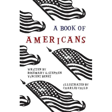A Book of Americans: Illustrated by Charles Child
