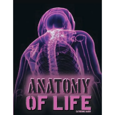 Anatomy of Life