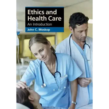 Ethics and Health Care