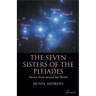The Seven Sisters of the Pleiades: Stories from Around the World