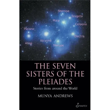 The Seven Sisters of the Pleiades: Stories from Around the World