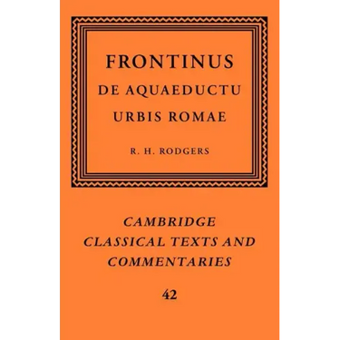 Frontinus: de Aquaeductu Urbis Romae
