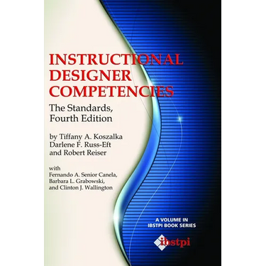 Instructional Designer Competencies: The Standards