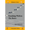 Tracking Wolves: The Basics