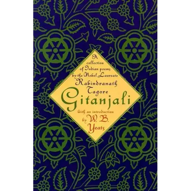 Gitanjali: A Collection of Indian Poems by the Nobel Laureate