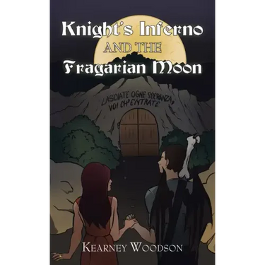 Knight's Inferno and the Fragarian Moon