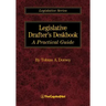Legislative Drafter's Deskbook: A Practical Guide