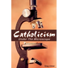 Catholicism Under the Microscope