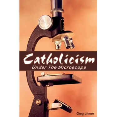 Catholicism Under the Microscope