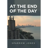 At the End of the Day
