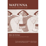 Watunna: An Orinoco Creation Cycle
