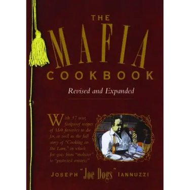 The Mafia Cookbook: Revised and Expanded