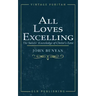 All Loves Excelling: The Saints' Knowledge of Christ's Love