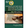 Louisiana Notary Exam Sidepiece to the 2023 Study Guide: Tips, Index, Forms-Essentials Missing in the Official Book