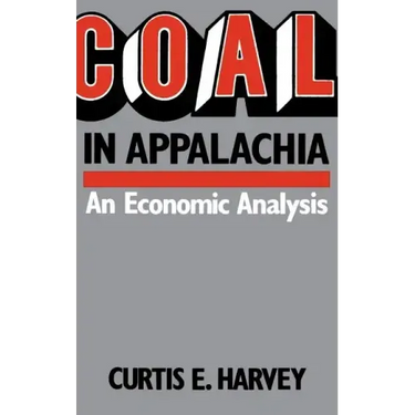 Coal in Appalachia: An Economic Analysis