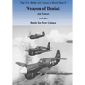 Weapon of Denial: Air Power and the Battle for New Guinea